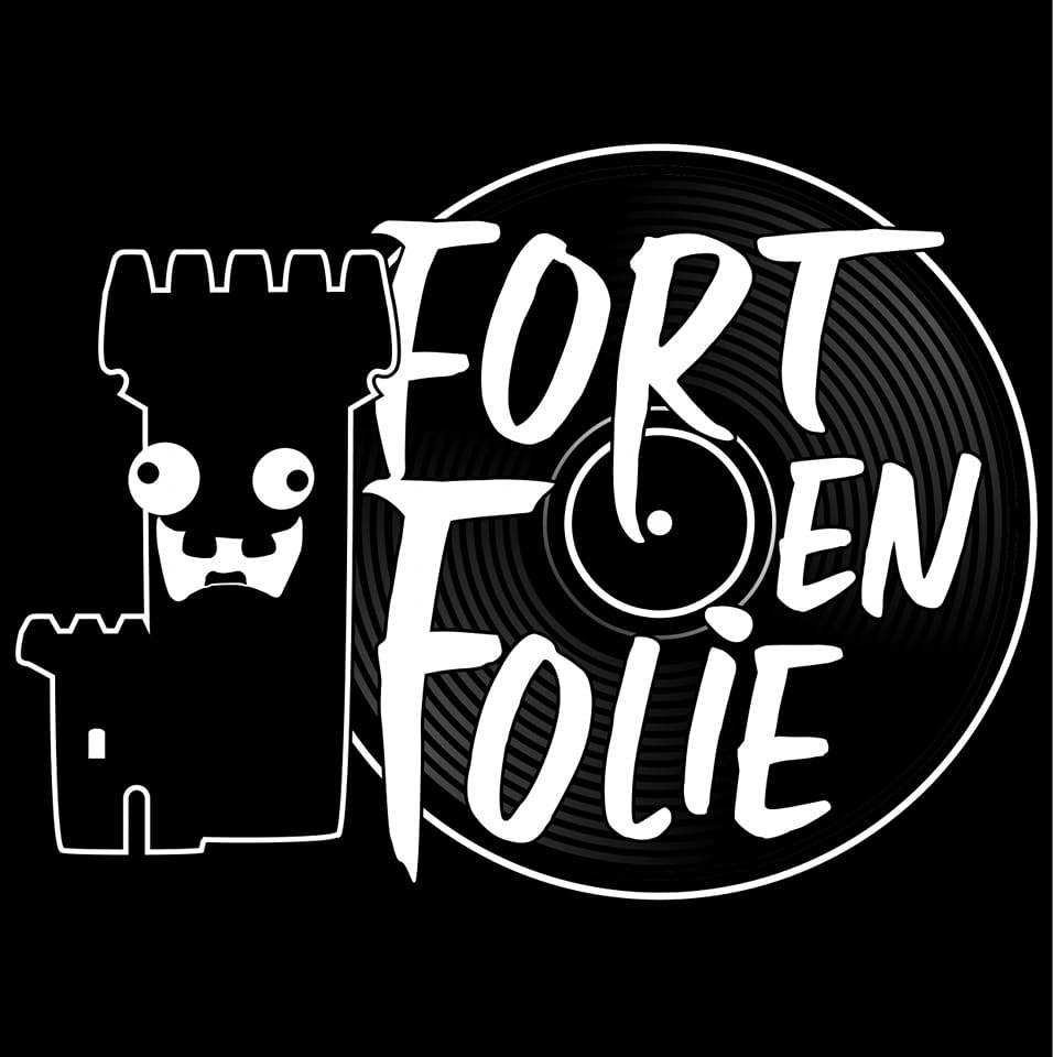 Fort en Folie